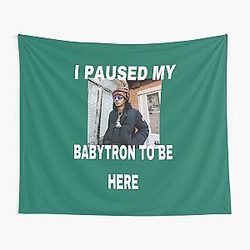 BabyTron I Paused My Baby Smoove C  Tapestry