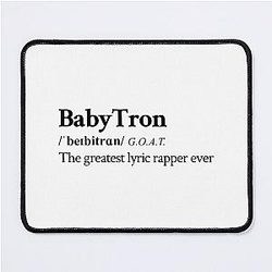 Babytron Underground Hip Hop Rap  Greatest lyric rapper alive Mouse Pad
