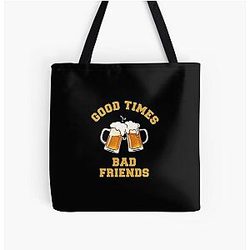 GOOD TIMES BAD FRIENDS Essential T-Shirt All Over Print Tote Bag Official Merch RB1111