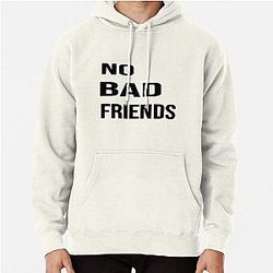No Bad Friends Pullover Hoodie Official Merch RB1111