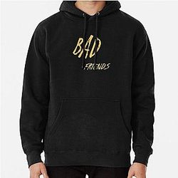 Bad Friends Hoodies - Bad Friends Pullover Hoodie