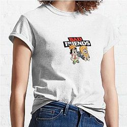 Bad Friends T-Shirts - Bad Friends Couple Fun Print Classic T-Shirt