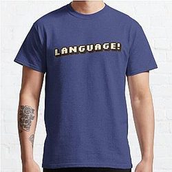 BadBoyHaLo T-Shirts - "Language!"-BadBoyHalo Classic T-Shirt RB0206