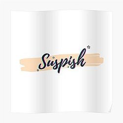 Bailey Sarian Suspish Poster RB1608
