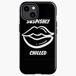 Bailey Sarian Suspish-SUSPISHLY CHILLED  iPhone Tough Case RB1608