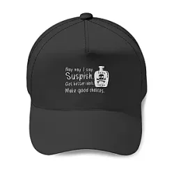  Bailey Sarian Hat - Make Good Choices Edition