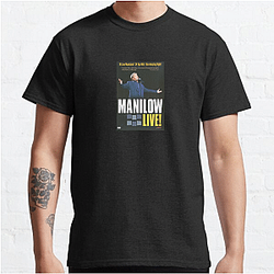 Barry Manilow is successful entertainers of all time Barry Manilow T-Shirts