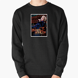 Barry Manilow has a long-standing Las Vegas residency Barry Manilow Sweatshirts