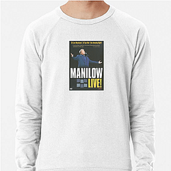 Barry Manilow is successful entertainers of all time Barry Manilow Sweatshirts