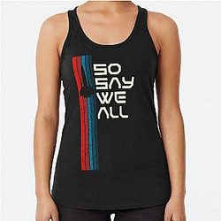 Retro Viper Say We All - Battlestar Galactica Racerback Tank Top