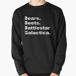 Bears Beets Battlestar Galactica Sweatshirt
