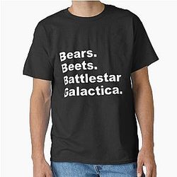 Bears, Beets, Battlestar Galactica T-Shirt