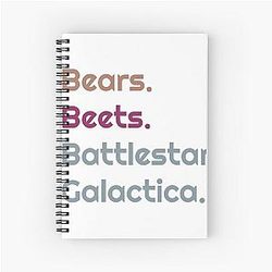 Bears Beets Battlestar Galactica Spiral Notebook