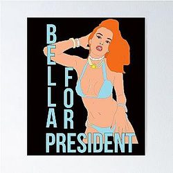 Bella Thorne President Graphic Poster