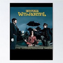 Ben Folds way to normal Poster