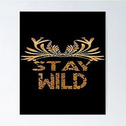 stay wild ben azelart hoodie   Poster