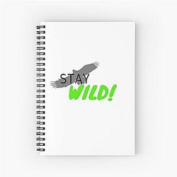 STAY WIILD BEN AZELART Spiral Notebook