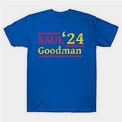 Better Call Saul T-Shirts - SAUL GOODMAN 2024 Election - for president humor funny Classic T-shirt TP0709