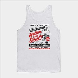 Better Call Saul Tank Tops - Need A Lawyer Then Call Saul Classic Tank Top TP0709