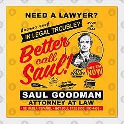 Better Call Saul Posters - Need A Lawyer Then Call Saul Poster TP0709