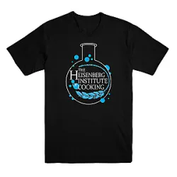 Heisenberg Institute of Cooking KL1901 Better Call Saul T-Shirts