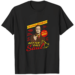 In Legal Trouble Graphic LA 1404 Better Call Saul T-Shirts