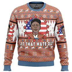 Dave Chappelle Let That Hate Out Funny Meme Ugly Christmas Sweater NTT0910 Better Call Saul Sweatshirts