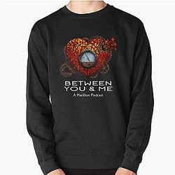 Between You And Me - Title   Pullover Sweatshirt