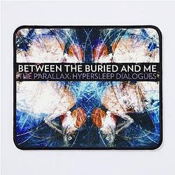 The Parallax Hypersleep Dialogues Between the Buried and Me Mouse Pad