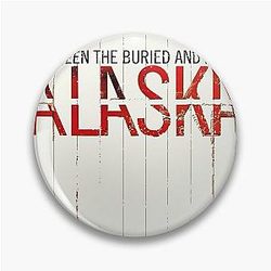 Alaska 2020 Between the Buried and Me Pin