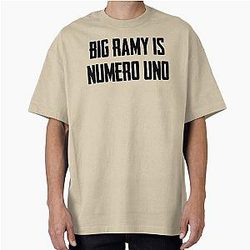 Big Ramy Is Oversized T-Shirt