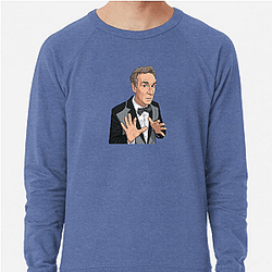 Bill Nye Everyone’s Favorite Teacher Bill Nye Sweatshirts