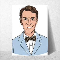 Bill Nye Climate Change Crusader Bill Nye Posters