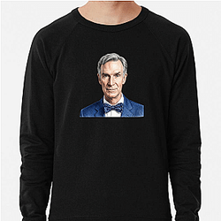Bill Nye Making Science Fun Bill Nye Sweatshirts