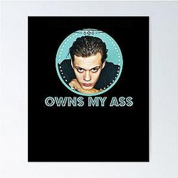 Mens Bill Skarsgard Owns My Ass Gifts For Movie Fan Poster