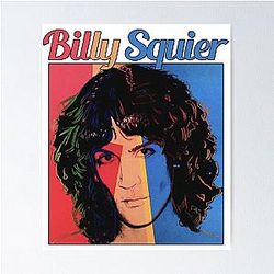 Billy Squier  Poster