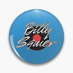 Billy Squier Pin