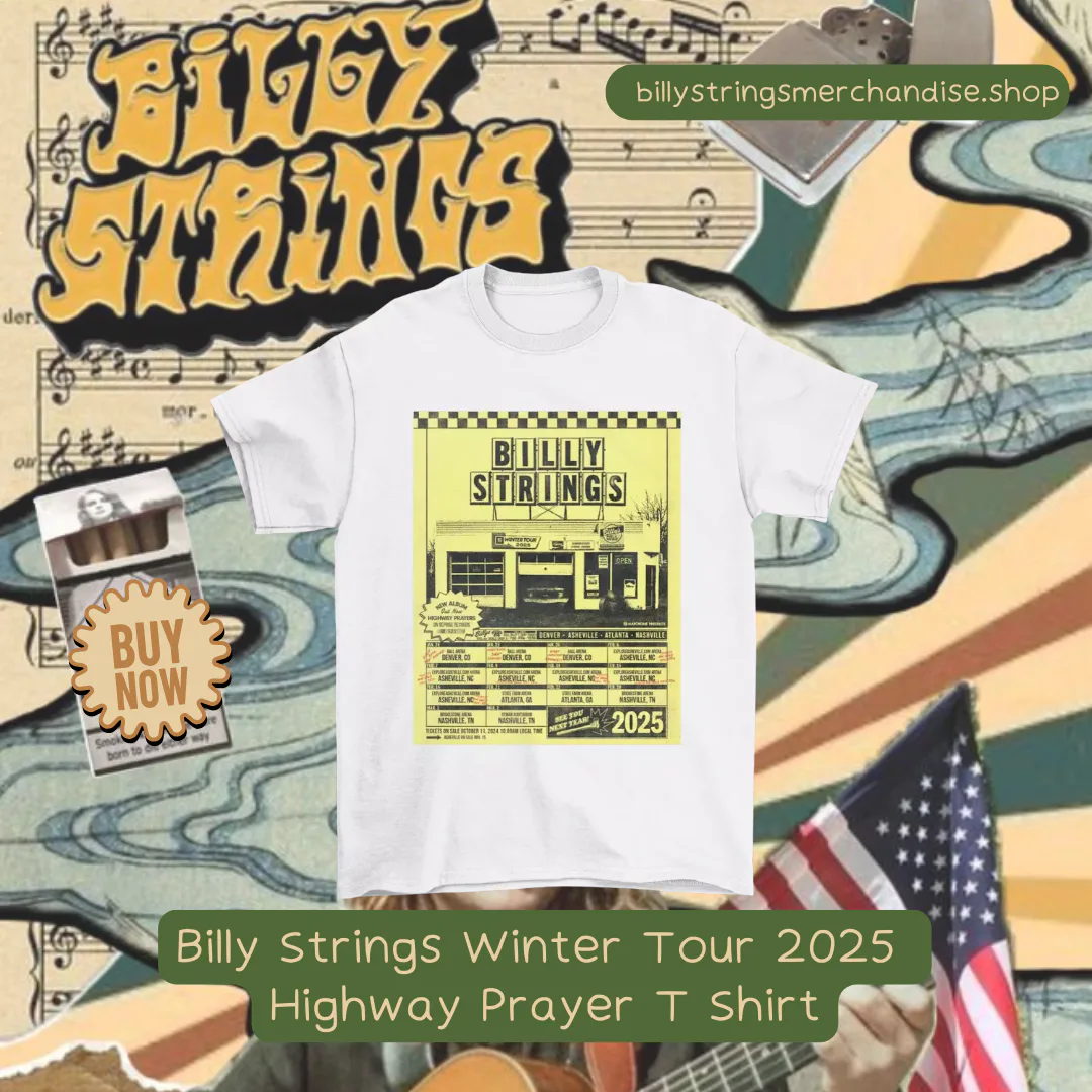 Billy Strings T-shirts - Winter Tour 2025 Highway Prayer T Shirt