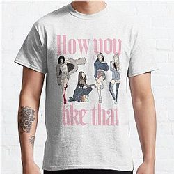 Blackpink T-Shirts - How You Like That Blackpink (text) Classic T-Shirt RB0401 [ID1931]