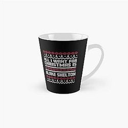 All I Want for Christmas is a Blake Shelton Gift Mug