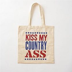 Kiss My Country Ass by Blake Shelton Cotton Tote Bag