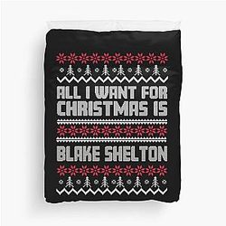 All I Want for Christmas is a Blake Shelton Fan Duvet Cover