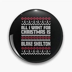 All I Want for Christmas is a Blake Shelton Gift for His Fans Pin