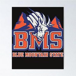 BMS Blue Mountain State Poster