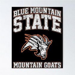 Blue Mountain State Mountain Goats Poster
