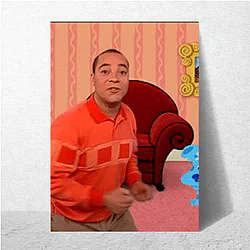 Blue's Clues A True Masterpiece Blue's Clues Posters