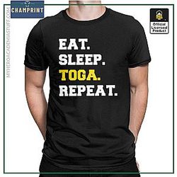 Eat Sleep Toga Repeat T-Shirts