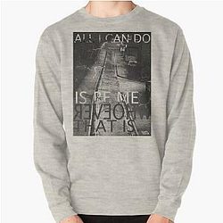 Bob Dylan - "All i can do..." Pullover Sweatshirt