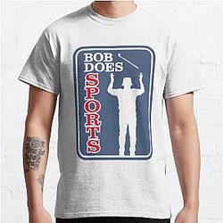 Bob Does Sports Merch The Bob Classic T-Shirt RB0609