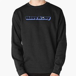 Have A Day golf design Pullover Sweatshirt RB0609